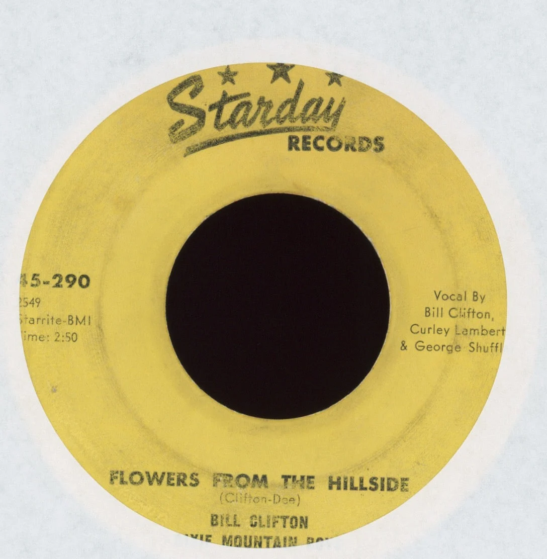 Bill Clifton And His Dixie Mountain Boys - Flowers From The Hillside on Starday